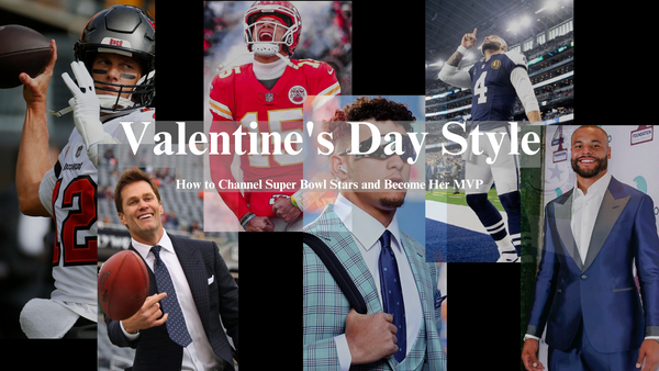 Valentine's Day Style: How to Channel Super Bowl Stars and Become Her MVP